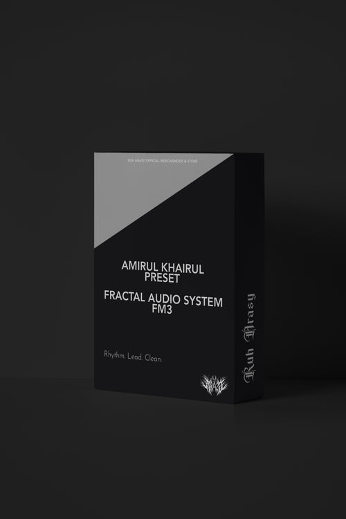Amirul Khairul Fractal Audio FM3 Preset Free